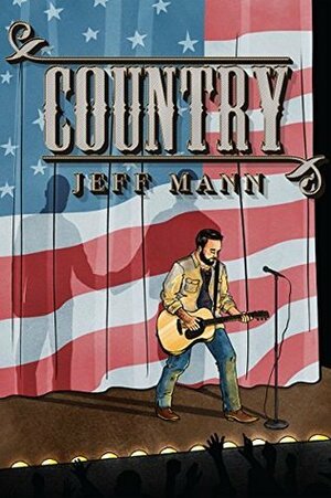 Country by Jeff Mann
