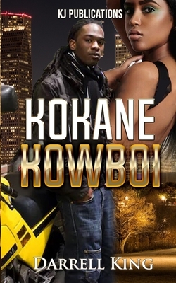 Kokane Kowboi by Darrell King