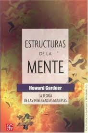 Estructuras de la mente by Howard Gardner