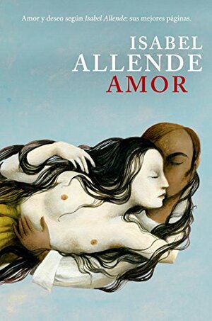 Amor by Isabel Allende