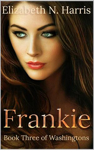 Frankie by Elizabeth N. Harris, Elizabeth N. Harris