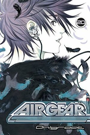 Air Gear Vol. 20 by Oh! Great