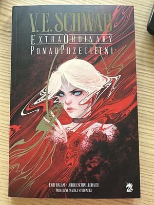 ExtraOrdinary Ponadprzeciętni by V.E. Schwab