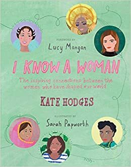 Kvinnorna som format vår värld by Kate Hodges, Lucy Mangan