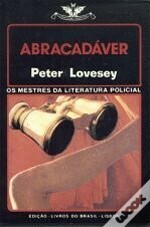 Abracadáver by Peter Lovesey