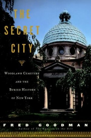 The Secret City by Fred Goodman