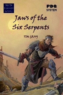 Jaws of the Six Serpents by Tim Gray