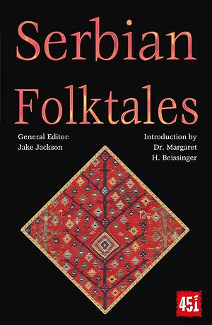 Serbian Folktales by J.K. Jackson