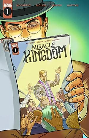 Miracle Kingdom #1 by Michael David McCarthy