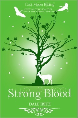 Strong Blood by Dale Ibitz