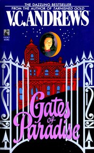 Gates of Paradise by V.C. Andrews