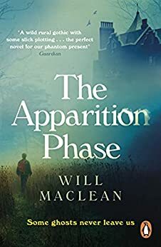 The Apparition Phase by Will Maclean