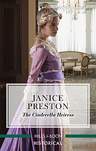 The Cinderella Heiress by Janice Preston