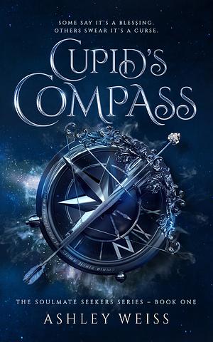 Cupid's Compass by Ashley Weiss