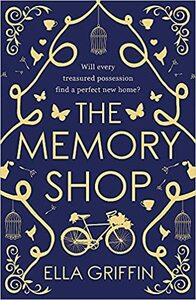 The Memory Shop by Ella Griffin