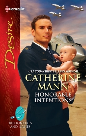 Honorable Intentions by Catherine Mann