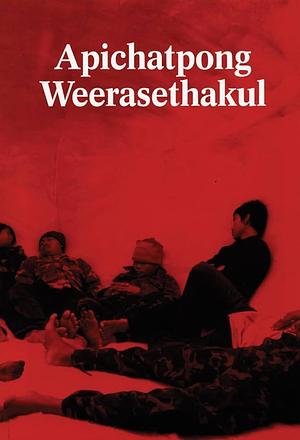 Apichatpong Weerasethakul by Massimiliano Gioni, Gary Carrion-Murayari