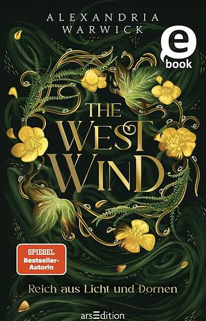 The West Wind by Alexandria Warwick