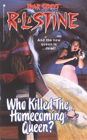 Who Killed the Homecoming Queen? by R.L. Stine