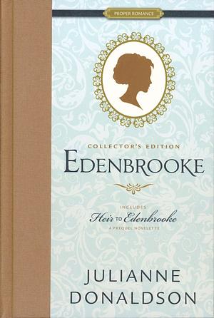 Edenbrooke Collector's Edition by Julianne Donaldson, Julianne Donaldson