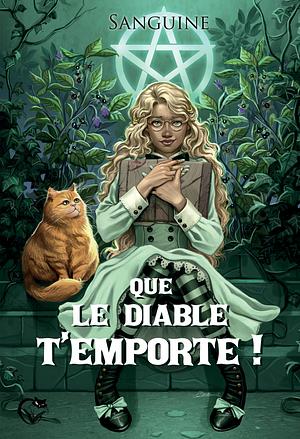 Que le diable t'emporte by Sanguine