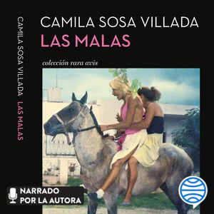 Las malas by Camila Sosa Villada