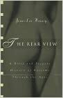 Rear View, The: A Brief and Elegant History of Bottoms Through the Ages by Jean-Luc Hennig, Jean-Luc Henning