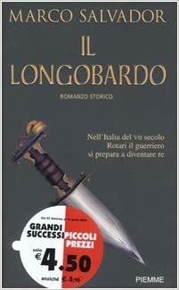 Il longobardo by Marco Salvador