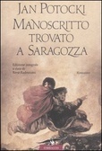 Manoscritto trovato a Saragozza by Giovanni Bogliolo, René Radrizzani, Jan Potocki