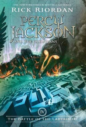 Battle of the Labyrinth, The by Rick Riordan, Rick Riordan
