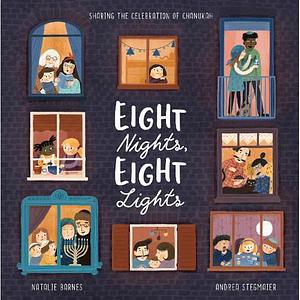 Eight Nights, Eight Lights by Natalie Barnes