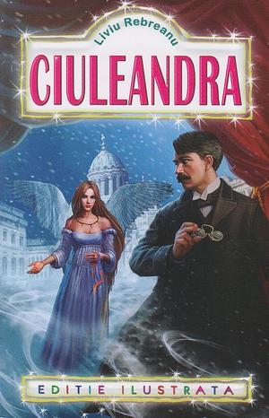 Ciuleandra by Liviu Rebreanu