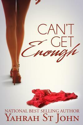 Can't Get Enough by Yahrah St. John