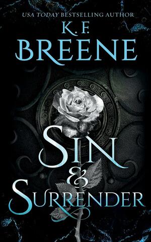 Sin and Surrender by K.F. Breene