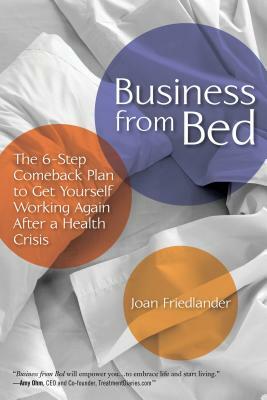 Business from Bed by Joan Friedlander