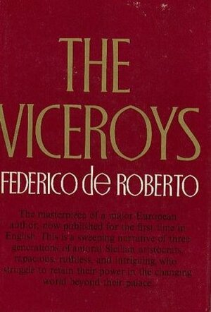 The Viceroys by Federico De Roberto, Archibald Colquhoun