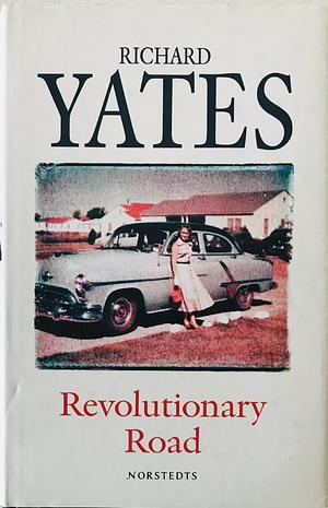 Revolutionary Road by Richard Yates