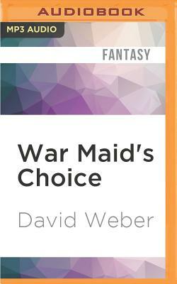 War Maid's Choice by David Weber