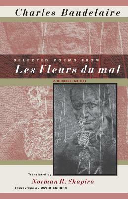Selected Poems from Les Fleurs Du Mal: A Bilingual Edition by Charles Baudelaire