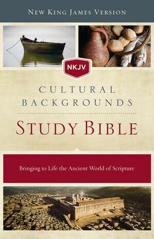 NKJV, Cultural Backgrounds Study Bible, Hardcover, Red Letter Edition: Bringing to Life the Ancient World of Scripture by John H. Walton, Craig S. Keener