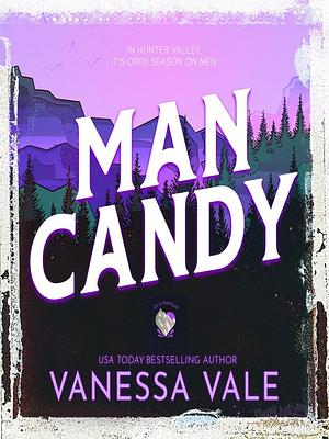 Man Candy by Vanessa Vale