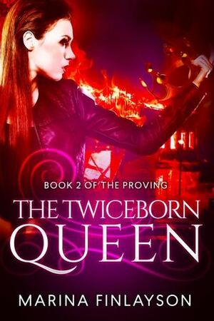 The Twiceborn Queen by Marina Finlayson