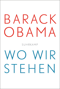 Wo wir stehen by Barack Obama, Kirsten Risselmann