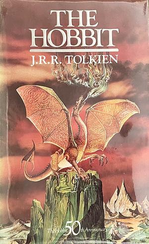 The Hobbit, Or, There and Back Again by J.R.R. Tolkien