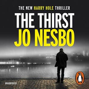 The Thirst by Jo Nesbø