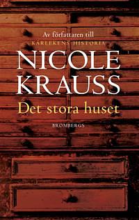 Det stora huset by Nicole Krauss