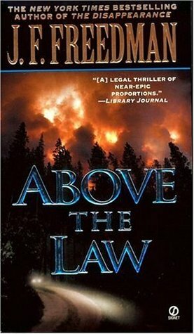 Above the Law by J.F. Freedman