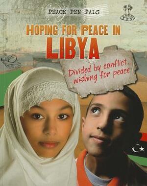 Hoping for Peace in Libya by Nick Hunter