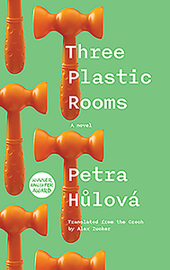 Three Plastic Rooms by Petra Hulova