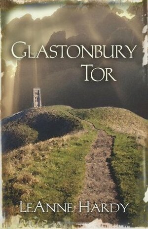 Glastonbury Tor by LeAnne Hardy